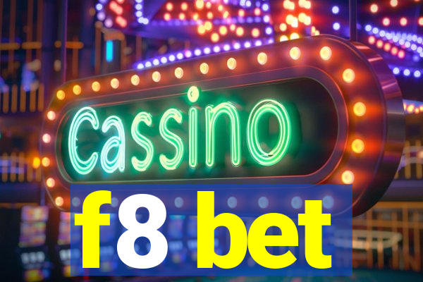 f8 bet